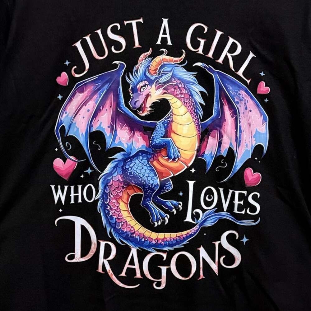 Size 3XL ‘Just A Girl Who Loves Dragons’ Custom Graphic Unisex T-Shirt